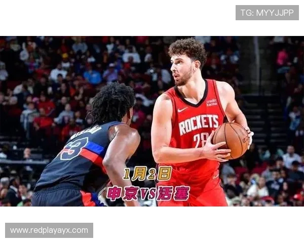 申京全面爆发统治内线 火箭新核展现全能身手攻防价值尽显