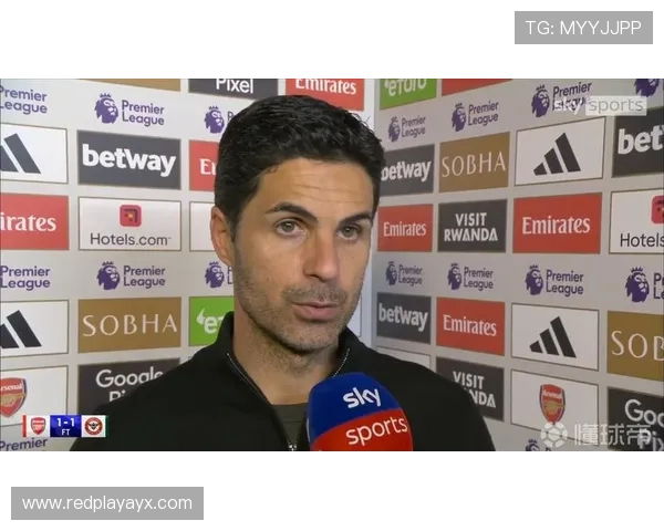 阿尔特塔防守体系：紧凑阵型与高压逼抢展现出色防守韧性